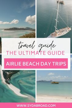 travel guide for the ultimate guide to an airlie beach day trip