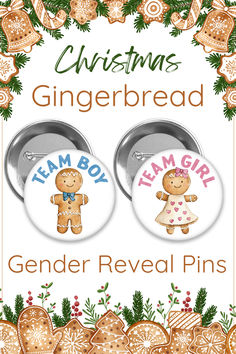 two gingerbread buttons with the words team boy and girl on them, surrounded by christmas decorations