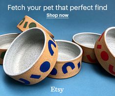 three bowls with different designs on them and the words fetch your pet that perfect find shop now