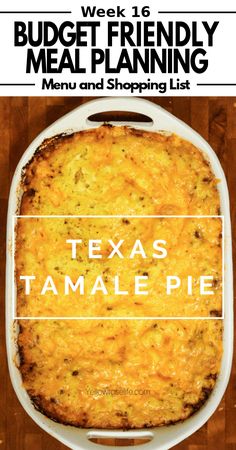 a large casserole dish with the words texas tamale pie on it in white lettering