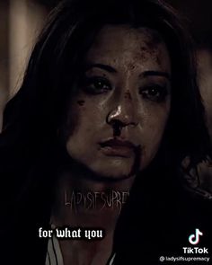 a woman with blood all over her face and the words, ladystorre for what you