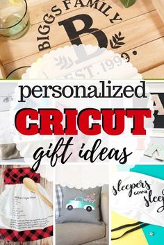 personalized cricut gift ideas for the family and friends in your life are easy to make