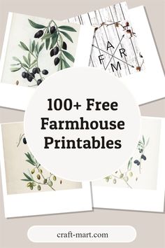 the words, 100 + free farmhouse printables are shown in black and white