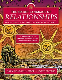 the book cover for the secret language of relationships