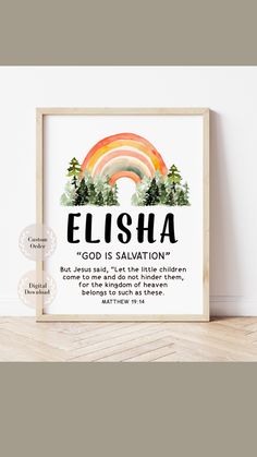 an art print with the words, elisha god is salvation