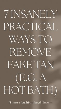 Self-tanning creams are great for creating a streak-free tan without harmful UV rays. As practical as the tanning creams are, a self-tanning fail can happen quickly. Whether you want to remove stains or the fake tan altogether, a few tricks will help you achieve a flawless tan. Here are 7 effective ways to remove self-tanner from home remedies to secret weapons!