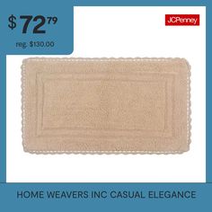 a bath mat with the words home weavers inc casual elegance $ 72 99 reg $ 130 00