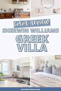 a collage of photos with the words shewin williams's greek villa in blue