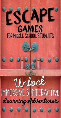 an orange door with the words escape games for middle school students unlock immersion interactive learning adventures