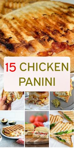 chicken panini collage with text overlay that reads 15 chicken panini