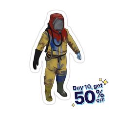 an image of a man in a space suit with the words buy 10 get 50 % off