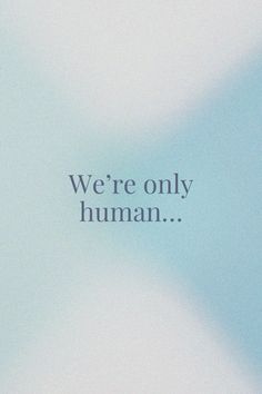 an airplane flying in the sky with words on it that say we're only human