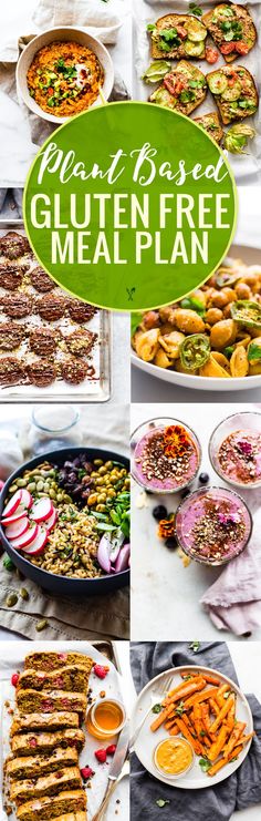 a collage of photos showing different types of food and the words gluten free meal plan