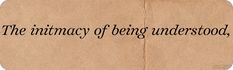 a piece of brown paper with black writing on it that says, the imaginary of being understood