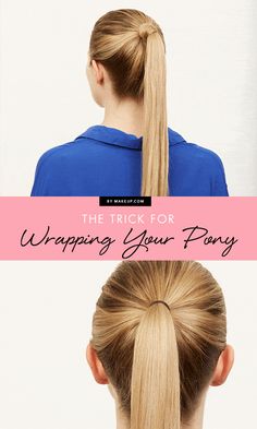 wrap your pony Summer Ponytail, Beauty Hacks That Actually Work, Perfect Ponytail, Ponytail Hairstyles Easy, How To Wrap, Simple Ponytails, Butterfly Hair Clip, Hair Strand, Brigitte Bardot