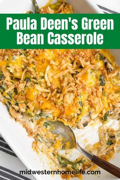 a casserole dish filled with green bean casserole