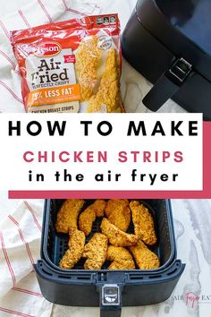 how to make chicken strips in the air fryer