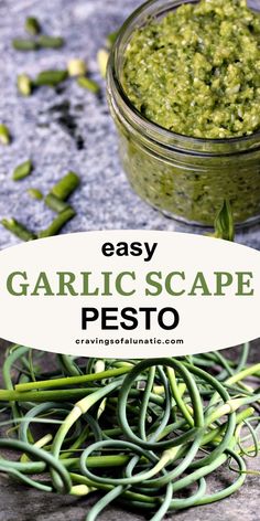 Collage image featuring two photos. Top image is garlic scape pesto in a small wide mouth mason jar on a grey marble counter with pieces of chopped garlic scapes scattered around. Bottom image is a pile of fresh garlic scapes on a counter. Garlic Scapes Recipes, Preserving Garlic, Savory Pastries, Simple Appetizer