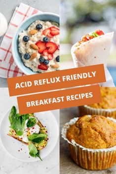 four different pictures with the words acid reflux friendly breakfast recipes on top of them