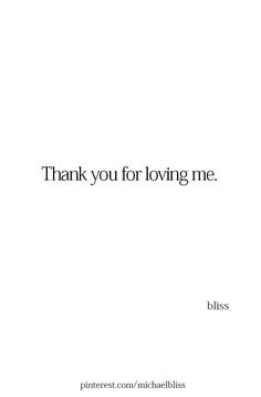 a white sheet with the words thank you for loving me