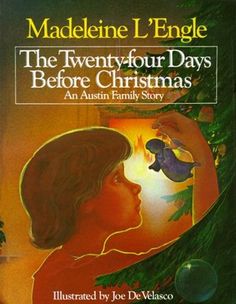 the two - hour days before christmas an austin family story by madeleine l'engle