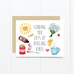 a greeting card with the words sending you lots of healing vibes on it