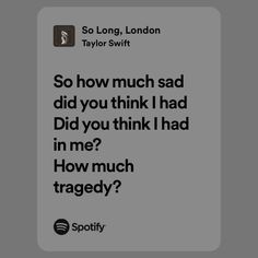 So Long, London Taylor Swift Spotify Lyrics Midnight, Daylight Spotify Taylor Swift, Gracie Abrams Lyrics Spotify, Taylor Swift Lyrics Ttpd Spotify, Taylor Swift You’re Losing Me Lyrics, Hopelessly Devoted, Music Is My Escape, Taylor Swift Lyrics