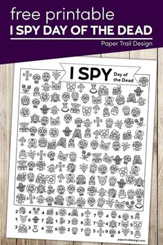 the free printable i spy day of the dead activity for kids is shown on a wooden