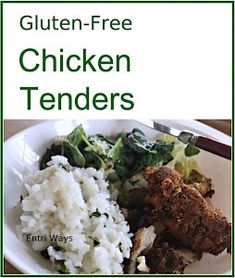 there is a white plate with rice and meat on it, and the words gluten - free chicken tenders