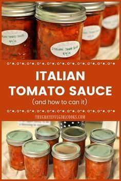 italian tomato sauce and how to can it in mason jars with labels on the lids