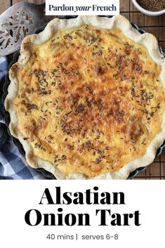 A crisp buttery crust, melty caramelized onions and a savory custard makes the Alsatian Onion Tart a staple of French cooking. Caramelised Onion Tart, Creamed Onions, Savory Pastry, Savory Tart, French Dishes, Sweet Meat, French Cooking, Entertaining Recipes