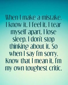 a quote that says, when i make a mistake, i know it's not