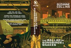 an illustrated book cover for the ballard songbirds and snakes by suzanne collins