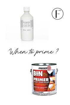 two different types of paint with the words when to prime?