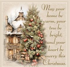 a christmas card with an image of a tree in front of a house and the words may your home be warm, your free