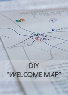 a close up of a map with the words diy welcome map