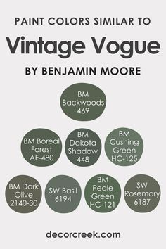 an advertisement for paint colors similar to vintage voge by benjam moore, featuring green