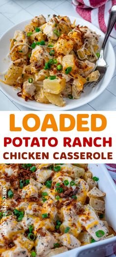 loaded potato ranch chicken casserole in a white dish