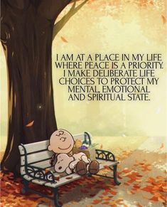 a person sitting on a bench next to a tree with leaves all over it and the caption, i am at a place in my life where peace is priority