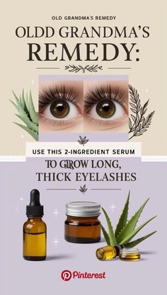 Old Grandma’s Remedy: Use This 2-Ingredient Serum to Grow Long, Thick Eyelashes 2 Ingredients, Beauty Secrets, To Grow