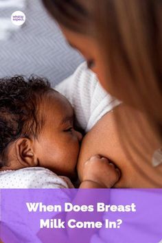 a woman holding a baby in her arms with the words when does breast milk come in?