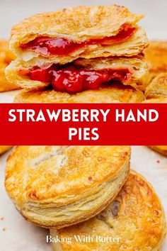 strawberry hand pies stacked on top of each other with the words, strawberry hand pies