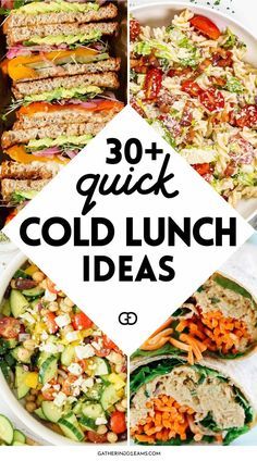 a collage of photos with the words 30 + quick cold lunch ideas on it