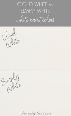 two envelopes with the words cloud white and simply white written on them in cursive writing