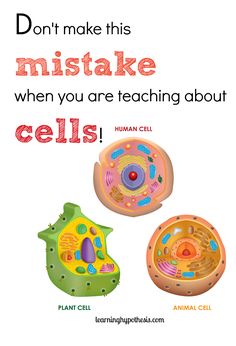 two cell phones with the words don't make this mistake when you are teaching about cells