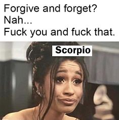 Scorpio Zodiac Facts Women, Scorpio Feelings, Funny Scorpio Quotes, Scorpio Obsession, Scorpio Truths, Scorpio Power