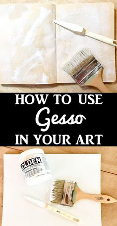 how to use gesso in your art