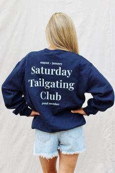 New favorite alert! Join the tailgate club with this super soft sweatshirt. The front and back graphics are the perfect statement to add to any tailgate attire. Ideal for those chillier end of season games, this sweatshirt will pair great with jeans or even joggers. College Tailgating, College Game Days, Cute Shirt Designs, Club Sweatshirts, Fits Clothes, Game Day Shirts, Football Outfits, Busy At Work, Navy Fashion