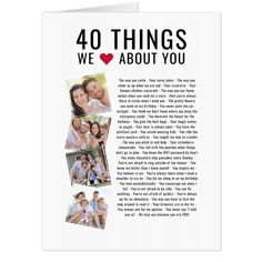 a card with the words 40 things we love about you on it and photos of people