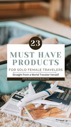 luggage with the title 23 must have products for solo female travelers straight from a world traveler herself